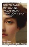 Bir Kadının Yaşamından Yirmi Dört Saat (Ciltli)