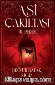 Asi Çakıltaşı 3. Perde (Karton Kapak)