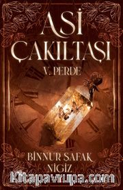 Asi Çakıltaşı 5. Perde (Karton Kapak)