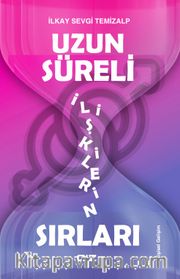 Uzun Süreli İlişkilerin Sırları