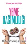 Yeme Bağımlılığı 