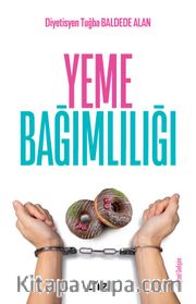 Yeme Bağımlılığı 