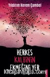 Herkes Kalbinin Ekmeğini Yer