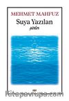 Suya Yazılan Şiirler