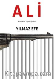 Ali <br /> Gerçek Bir Yaşam Öyküsü