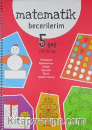 Matematik Becerilerim (5 Yaş)