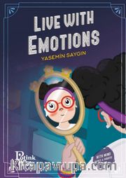 Live with Emotions