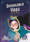 Duygularla Yaşa