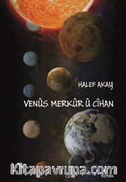 Venûs, Merkûr Û Cîhan