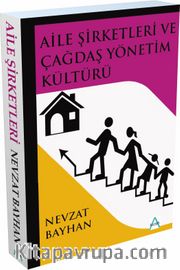 Aile Şirketleri ve Çağdaş Yönetim Kültürü