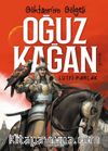 Göktanrı’nın Gölgesi Oğuz Kağan