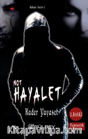 Not Hayalet