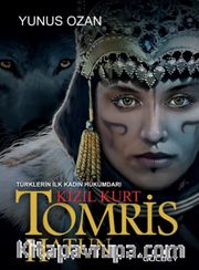 Kızıl Kurt Tomris Hatun