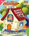 Minika Çocuk Aylık Çocuk Dergisi Sayı: 63 Mart 2022