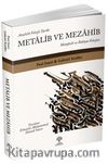 Metalib ve Mezahib