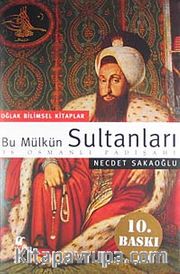 Bu Mülkün Sultanları 36 Osmanlı Padişahı (büyük boy)