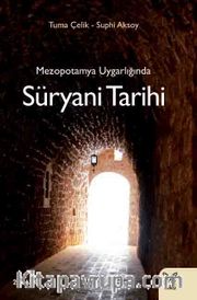 Mezopotamya Uygarlığında Süryani Tarihi