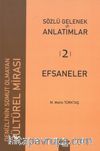 Sözlü Gelenek ve Anlatımlar 2 / Efsaneler