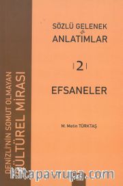 Sözlü Gelenek ve Anlatımlar 2 / Efsaneler