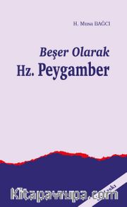 Beşer Olarak Hz.Peygamber