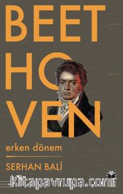 Beethoven: Erken Dönem