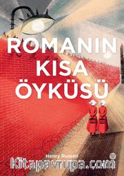 Romanın Kısa Öyküsü