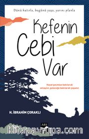 Kefenin Cebi Var
