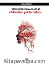 Şiirin Kesik Damarları 2 & Öldürülen Şairler Kitabı