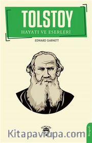 Tolstoy Hayatı ve Eserleri