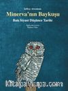 Minerva'nın Baykuşu & Batı Siyasi Düşünce Tarihi