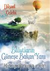 Bulutların Güneşe Bakan Yanı