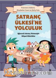Satranç Ülkesi’ne Yolculuk