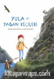 Yula ve Yaban Keçileri