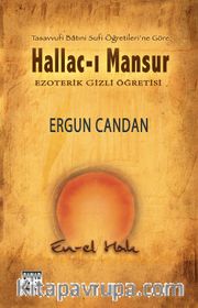 Hallac-ı Mansur <br /> Ezoterik Gizli Öğretisi
