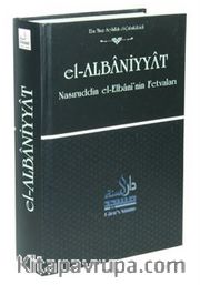 El-Albaniyyat - Nasıruddin el-Elbani'nin Fetvaları