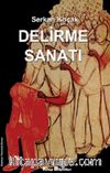 Delirme Sanatı