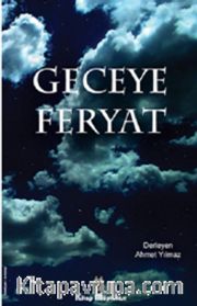 Geceye Feryat