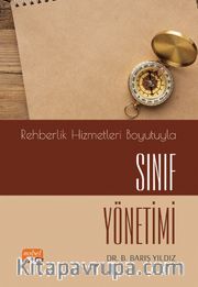 Rehberlik Hizmetleri Boyutuyla Sınıf Yönetimi