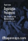 Özgürlüğün Pedagojisi & Etik, Demokrasi ve Medeni Cesaret