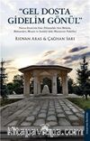 Gel Dosta Gidelim Gönül