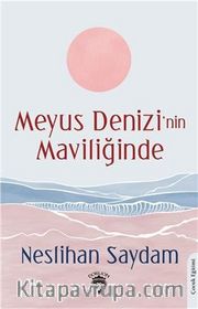 Meyus Denizinin Maviliğinde
