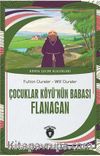 Çocuklar Köyü’nün Babası Flanagan 