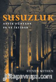 Susuzluk: Antik Dünyada Su ve İktidar