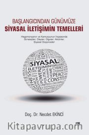 Başlangıcından Günümüze Siyasal İletişimin Temelleri