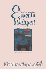 Tanrı'nın Ağzından Evrenin Hikayesi