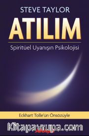 Atılım <br /> Spiritüel Uyanışın Psikolojisi