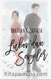 Lukov’dan Sevgiler