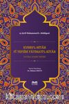 Kurbu'l-Hitab Fî Tefsîri Fatihati'l-Kitab & Fatiha Suresi Tefsiri