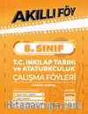 8. Sınıf Akıllı Föy T.C. İnkılap Tarihi ve Atatürkçülük Çalışma Föyleri Fasikül Fasikül