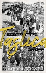 Taşlıca (Toroslarda Bir Köy)
